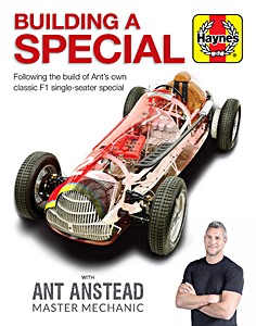 Boek: Building a Special - Following the build of Ant's own classic F1 single-seater special 