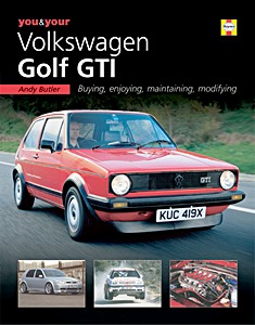 Boek: You & Your Volkswagen Golf GTI - Buying, enjoying, maintaining, modifying 