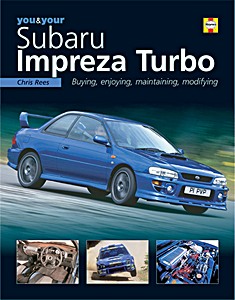 Boek: You & Your Subaru Impreza Turbo - Buying, enjoying, maintaining, modifying 