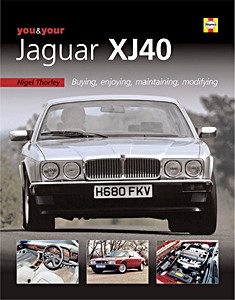 Buch: You & Your Jaguar XJ40