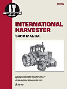 Livre: International Harvester 544, 656, 666, 686 / 684, 784, 884 / 1466, 1468, 1486, 1566, 1568, 1586 - Tractor Shop Manual