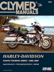 Livre: Harley-Davidson FLH / FLT Touring Series (2006-2009) - Clymer Motorcycle Service and Repair Manual