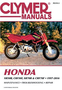 Livre : Honda XR 50R, CRF 50F, XR 70R and CRF 70F (1997-2016) - Clymer Motorcycle Service and Repair Manual