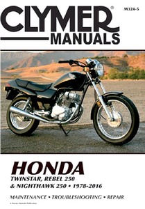 Livre: Honda CM 185-250 Twinstar, CMX 250C Rebel, CB 250 Nighthawk (1978-2016) - Clymer Motorcycle Service and Repair Manual