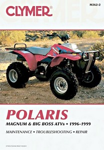 Livre : Polaris Magnum & Big Boss ATVs (1996-1999) - Clymer ATV Service and Repair Manual
