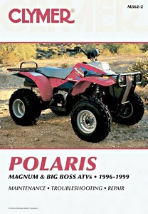 Book: Polaris Magnum & Big Boss ATVs (1996-1999) - Clymer ATV Service and Repair Manual