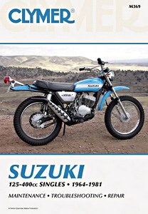 Książka: Suzuki RL-TC-TM-TS 125-400 cc Singles (1964-1981) - Clymer Motorcycle Service and Repair Manual