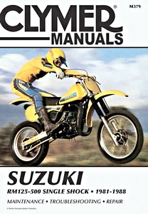 Book: Suzuki RM 125-500 Single Shock (1981-1988) - Clymer Motorcycle Service and Repair Manual