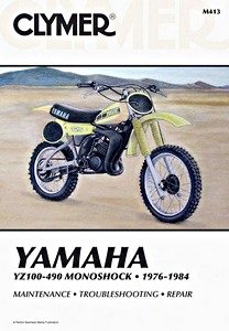 Książka: Yamaha YZ 100-125-175-250-400-465-490 Monoshock (1976-1984) - Clymer Motorcycle Service and Repair Manual