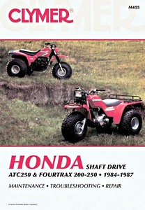 Buch: Honda ATC 250 & Fourtrax 200-250 Shaft Drive (1984-1987) - Clymer ATV Service and Repair Manual