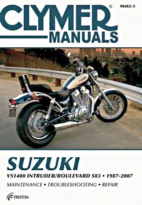 Book: Suzuki VS 1400 Intruder / Boulevard S83 (1987-2007) - Clymer Motorcycle Service and Repair Manual