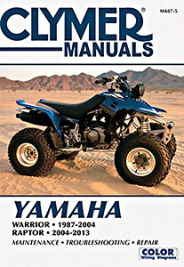 Livre : Yamaha YFM 350X Warrior (1987-2004), YFM 350S Raptor (2004-2013) - Clymer ATV Service and Repair Manual