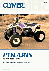 Livre: Polaris (1985-1995) - All 3-, 4- & 6-Wheel-Drive Models - Clymer ATV Service and Repair Manual