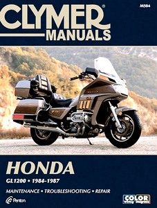Książka: Honda GL 1200 Gold Wing (1984-1987) - Clymer Motorcycle Service and Repair Manual