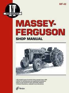 Book: Massey-Ferguson MF230, MF235, MF240, MF245, MF250 - Tractor Shop Manual