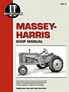 Buch: Massey-Harris 20, 22, 30, 44, 55, 81, 82, 101, 102, 201, 202, 203, Pony - Tractor Shop Manual