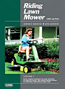 Livre: Riding Lawn Mower Service Manual, Volume 1 (1991 and prior) - Clymer ProSeries Service and Repair Manual