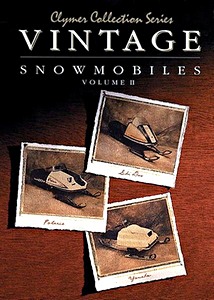 Boek: Vintage Snowmobiles Manual (Volume 2) - Polaris, Ski-Doo and Yamaha (1970-1980) - Clymer Snowmobile Shop Manual