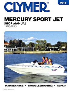 Book: Mercury Sport Jet 90-120 hp (1993-1995) - Clymer Service and Repair Manual 