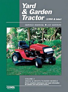Livre: Yard & Garden Tractor Service Manual (Volume 3) - Single & Multi-Cylinder Models (1990 and later) - Clymer ProSeries Service and Repair Manual