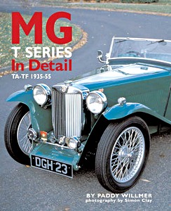 Okładka książki MG T Series in Detail - TA-TF 1935-1954