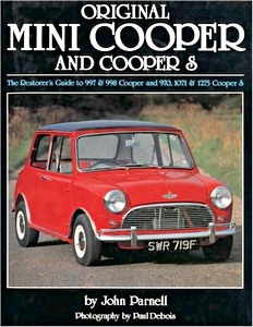 Okładka książki Original Mini Cooper and Cooper S - The Restorer's Guide to 997 and 998 Cooper and 970, 1071 and 1275 Cooper S