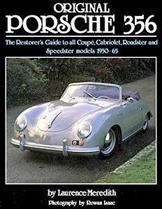 Umschlag Buch Original Porsche 356 - The Restorer's Guide to all Coupé, Cabriolet, Roadster and Speedster models 1950-65