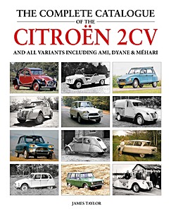 The Complete Catalogue of the Citroën 2CV