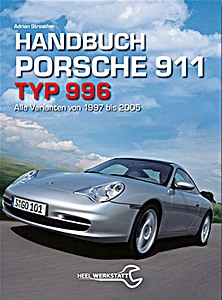 Portada manual Handbuch Porsche 911 Typ 996 - Alle Varianten (1997-2005)