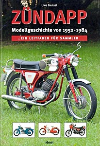 Omslag boek Zündapp - Modellgeschichte 1952-1984 - Ein Leitfaden für Sammler