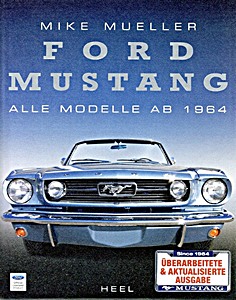 Okładka książki Ford Mustang: Alle Modelle ab 1964