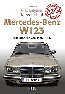 Mercedes-Benz W 123: Alle Modelle (1976-1986)