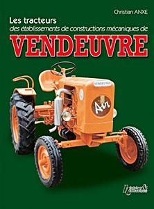 GHIS0162 Umschlag Buch Les tracteurs Vendeuvre