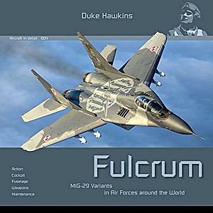 GHMH4883 Okładka książki Fulcrum: MiG-29 variants in air forces around the world