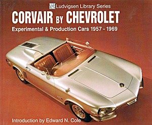 Okładka książki Corvair by Chevrolet - Experimental & Production Cars 1957-1969