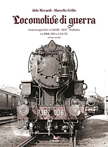 Książka: Locomotive di guerra (Vol. 2)
