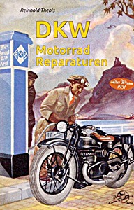 Umschlag Reparaturhandbuch DKW Motorrad Reparaturen - Neuauflage des Buches von 1931