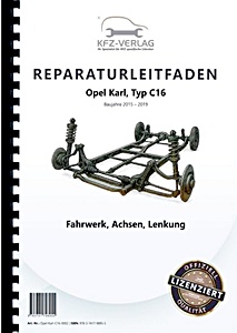 Instrukcja napraw: Opel Karl (Typ C16, 2015-2019) - Fahrwerk, Achsen, Lenkung