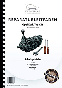 Instrukcja napraw: Opel Karl (Typ C16, 2015-2019) - 5-Gang Schaltgetriebe Kupplung MR7, MFQ