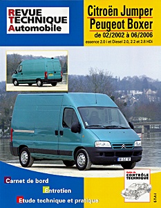 Buch: Citroën Jumper / Peugeot Boxer - essence 2.0i / diesel 2.0 - 2.2 - 2.8 HDi (02/2002 - 06/2006) - L'Expert Automobile