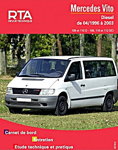 Livre : Mercedes-Benz Vito - Diesel 108 et 110 D / 108, 110 et 112 CDI (4/1996-2003) - L'Expert Automobile