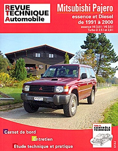 Book: Mitsubishi Pajero - essence V6 3.0 et V6 3.5 / Turbo D 2.5 et 2.8 (7/1991-3/2000) - L'Expert Automobile