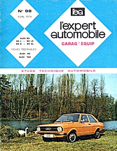 Livre : Audi 80 - 80 L, 80 LS, 80 S, 80 GL - L'Expert Automobile