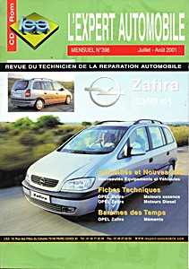 Opel Zafira - essence et diesel (depuis 03/1999)
