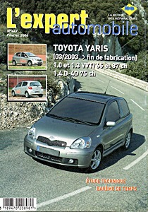 Livre : Toyota Yaris - essence 1.0 et 1.3 VVT-i et diesel 1.4 D-4D (03/2003-2006) - L'Expert Automobile