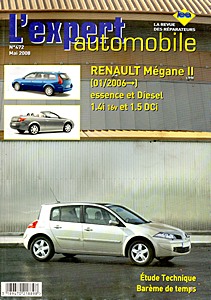 Livre : Renault Mégane II - essence 1.4i 16V / Diesel 1.5 dCi (depuis 01/2006) - L'Expert Automobile
