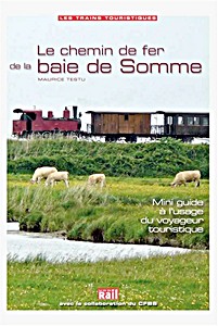 Cubierta libro Le chemin de fer de la Baie de Somme