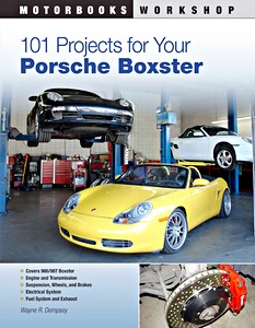 Okładka instrukcji napraw 101 Projects for Your Porsche Boxster