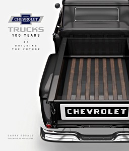 GMBK52489 Omslag boek Chevrolet Trucks : One Hundred Years of Building the Future