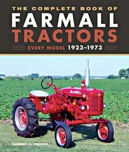 GMBK63898 Cubierta libro The Complete Book of Farmall Tractors : Every Model 1923-1973